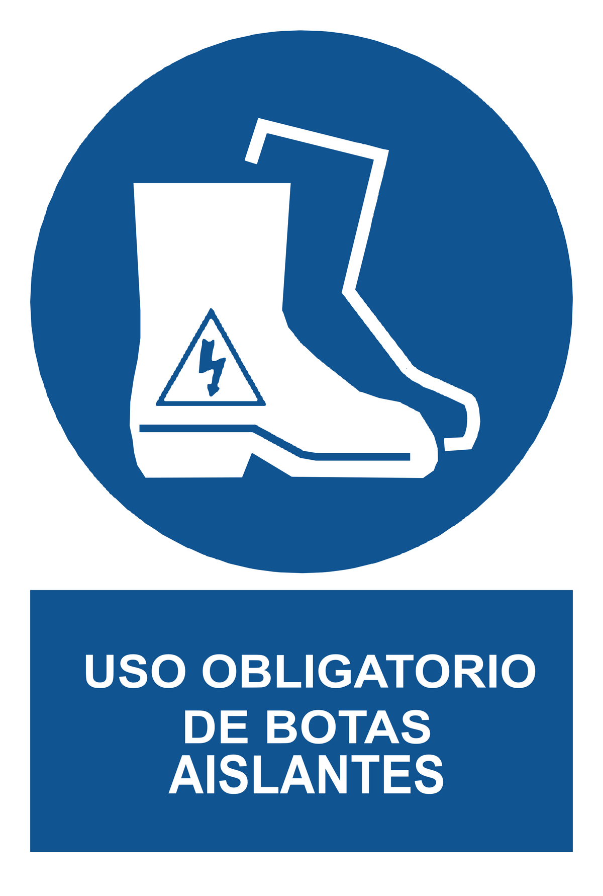 Señal de seguridad: uso obligatorio de botas aislantes — con texto