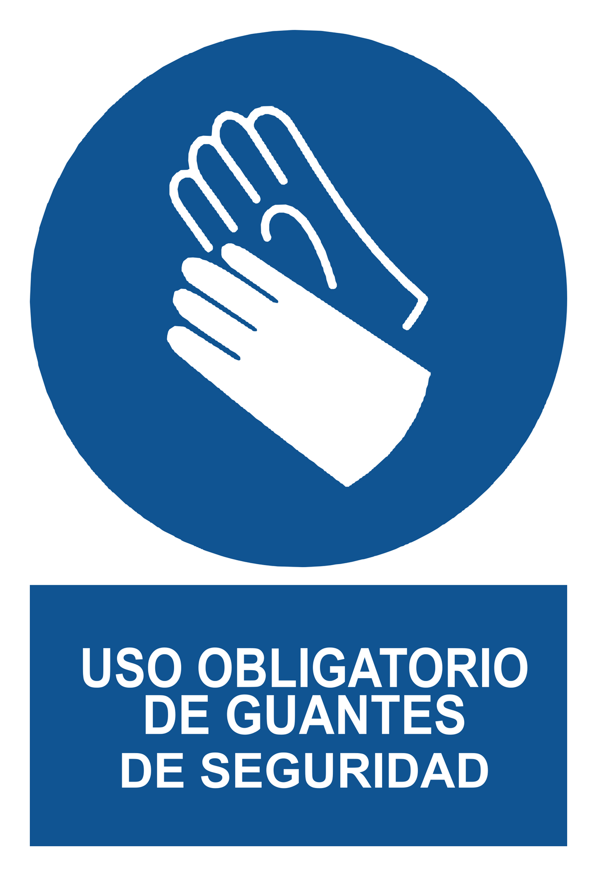 Señal de seguridad: uso obligatorio de guantes de seguridad — con texto