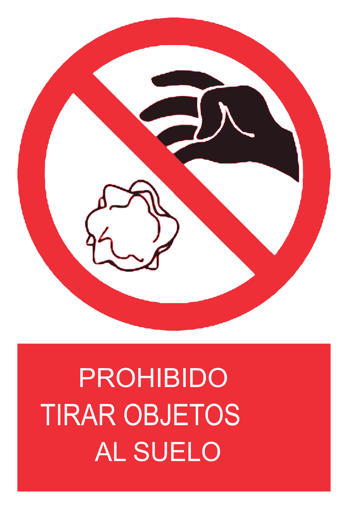 Señal de seguridad: prohibido arrojar basura al piso — con texto