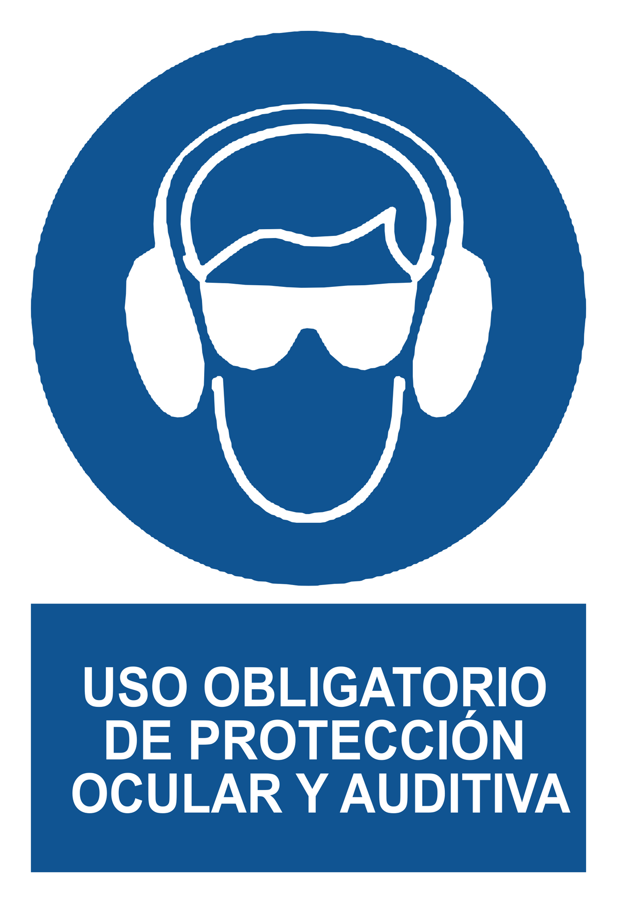 Señal de seguridad: uso obligatorio de protección ocular y auditiva — con texto