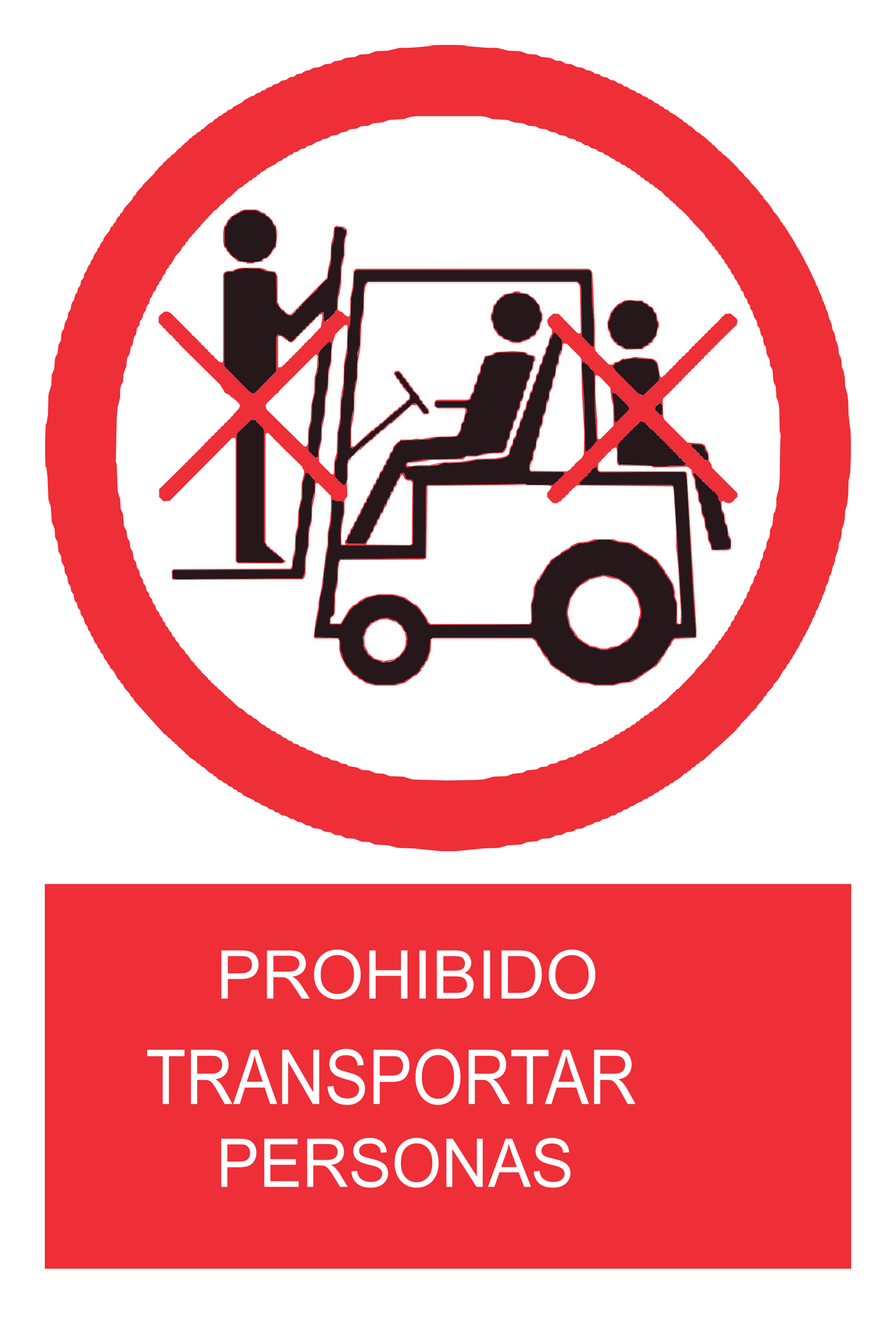 Señal de seguridad: prohibido transportar personas — con texto