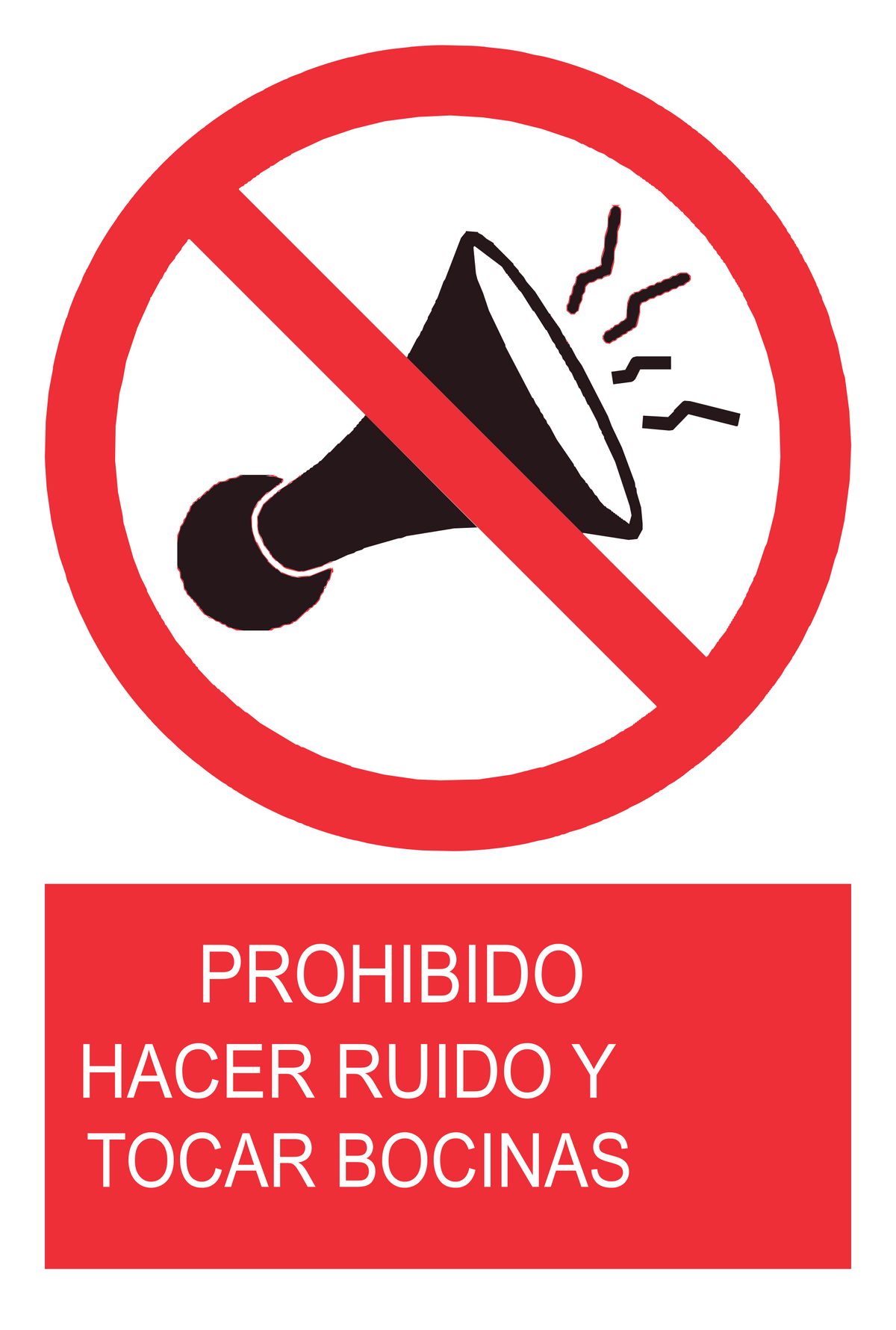 Señal de seguridad: prohibido hacer ruidos molestos — con texto