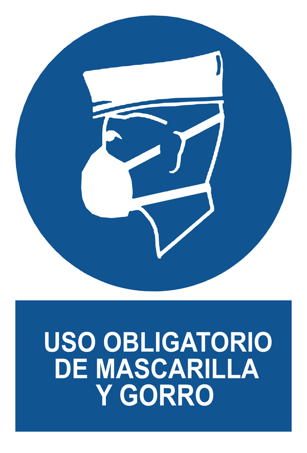 Señal de seguridad: uso obligatorio de mascarilla y gorro