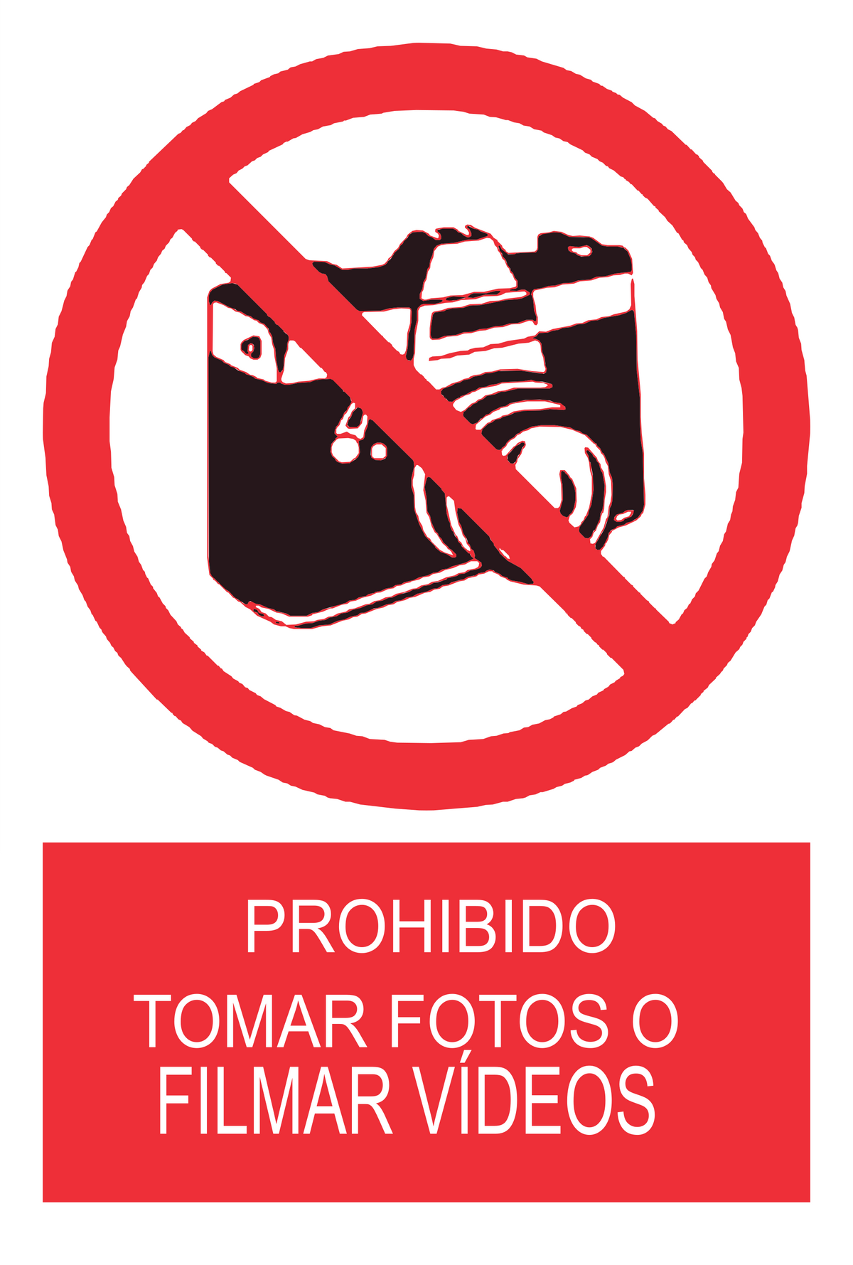 Señal de seguridad: prohibido tomar fotos o filmar videos — con texto