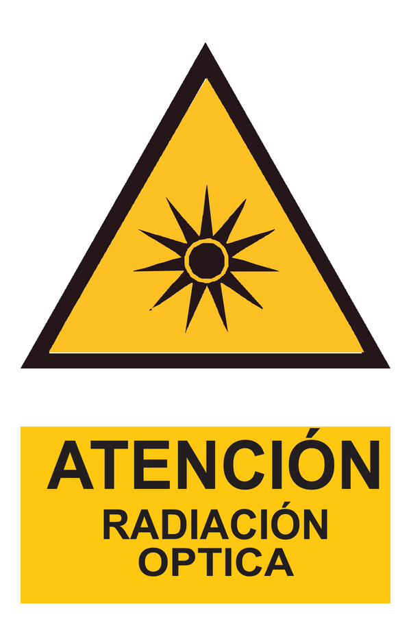 Señal de seguridad: atención radiación óptica