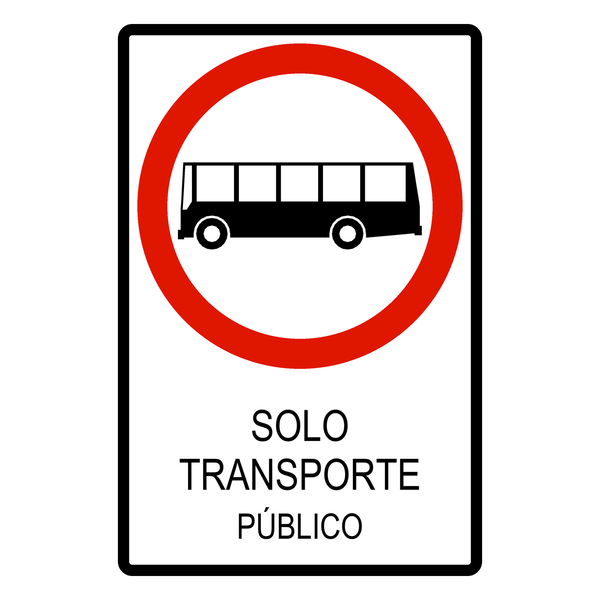 Señal de tránsito Solo transporte público — R-56